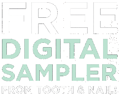 Free Digital Sampler From Tooth & Nail